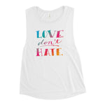 Love Don't Hate